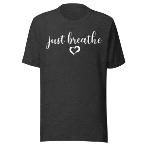 Just Breathe Yoga Shirt