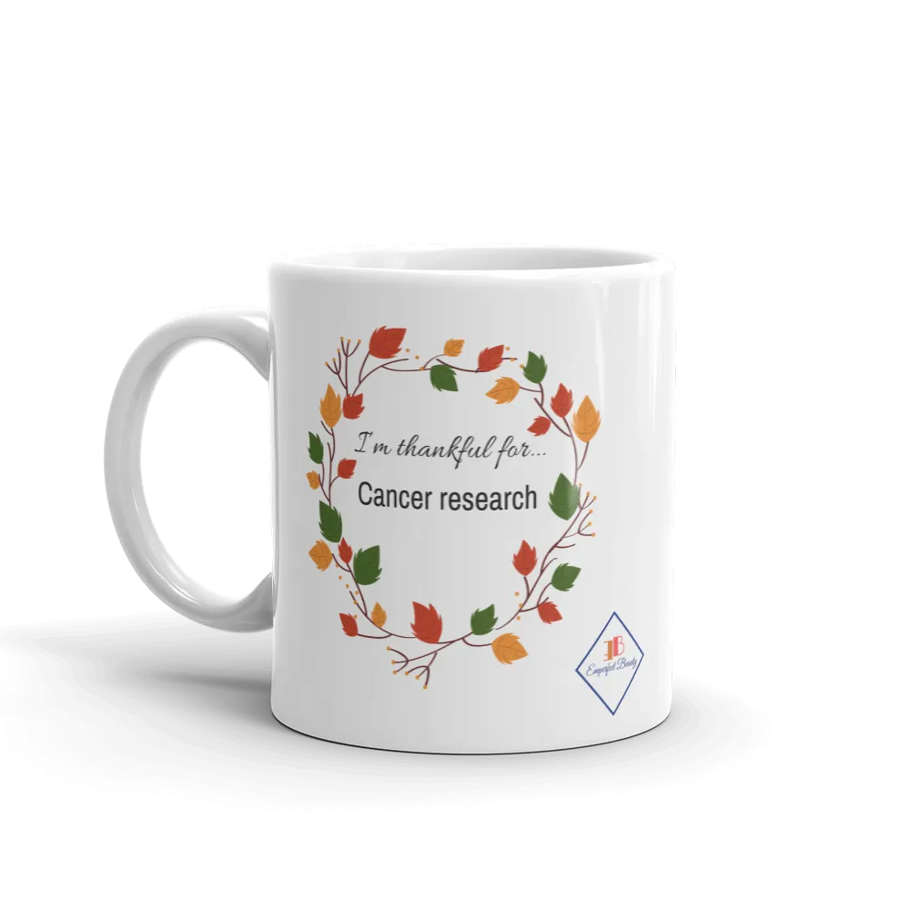 Thankful for Cancer Research Mug